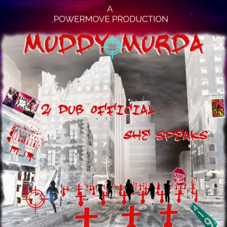 Muddy Murda ft. She Speaks | Boomplay Music