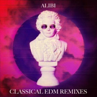 Classical EDM Remixes