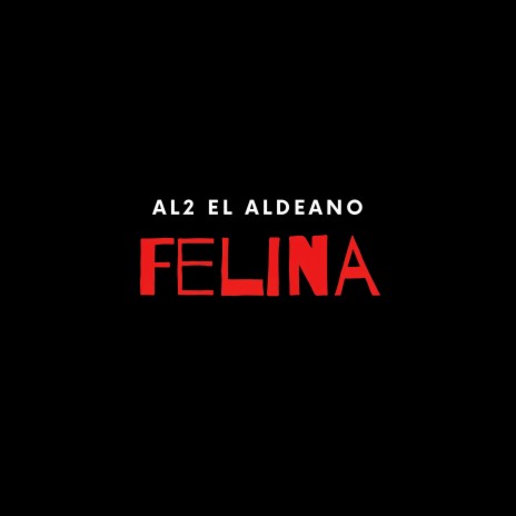 Felina ft. La Cueva Mokoya | Boomplay Music