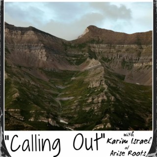 Calling Out ft. Karim Israel lyrics | Boomplay Music