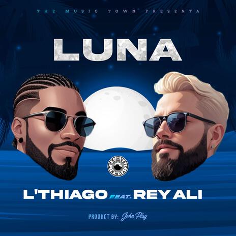 Luna ft. L´Thiago & Mc One Producer | Boomplay Music