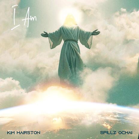 I AM ft. Kim Hairston & SOD MUSIQ | Boomplay Music