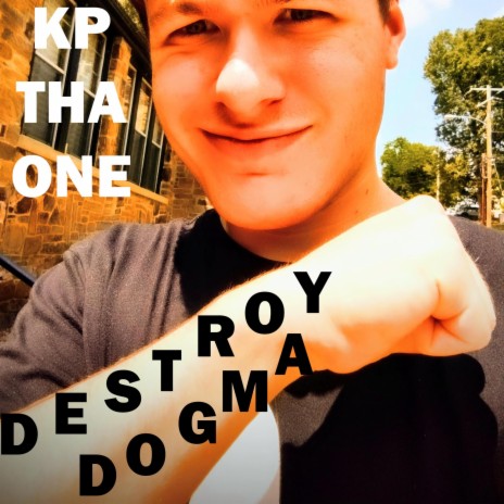 Destroy Dogma