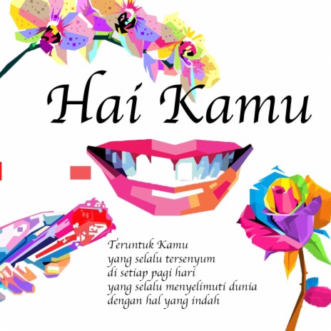 Hai Kamu | Boomplay Music