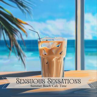 Summer Beach Cafe Time