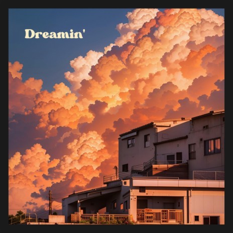 Dreamin' (Sped up) | Boomplay Music