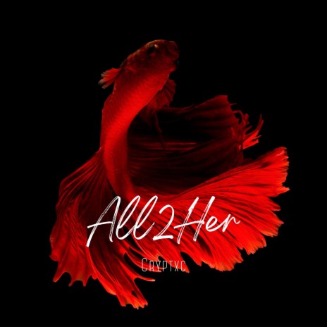 All2Her | Boomplay Music
