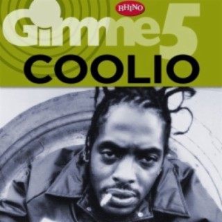 Gimme 5: Coolio