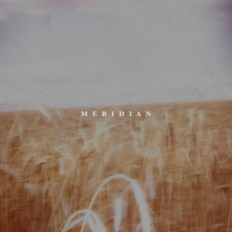 Meridian | Boomplay Music