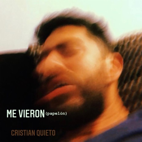 Me Vieron (Papelón) (RE-AMPED single version) | Boomplay Music