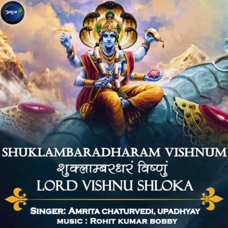 Shuklambaradharam Vishnum-Lord Vishnu Shloka ft. Upadhyay | Boomplay Music