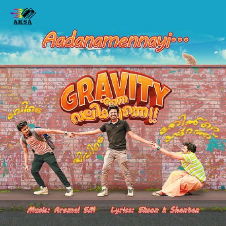 Aadanamennayi (Gravity Enne Valikkunnu) | Boomplay Music