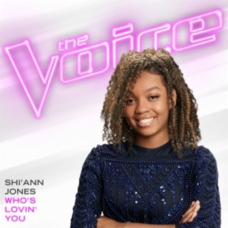 Who’s Lovin’ You (The Voice Performance) | Boomplay Music