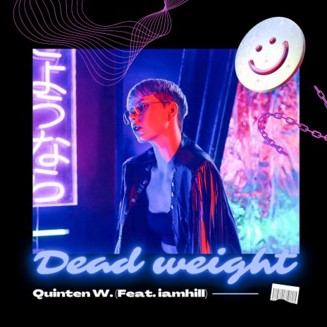 Dead Weight | Boomplay Music