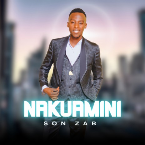 Nakuamini | Boomplay Music