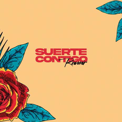 Suerte Contigo | Boomplay Music