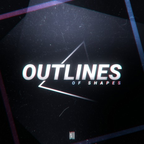 Outlines of Shapes | Boomplay Music