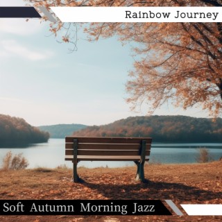 Soft Autumn Morning Jazz