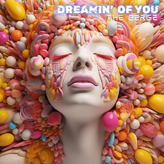 Dreamin' Of You (Radio Edit)