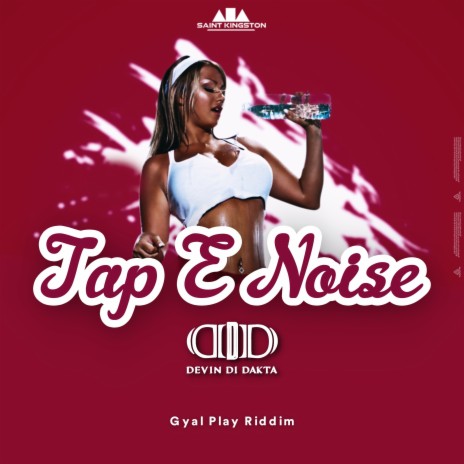 Tap E Noise ft. St.Kgn | Boomplay Music