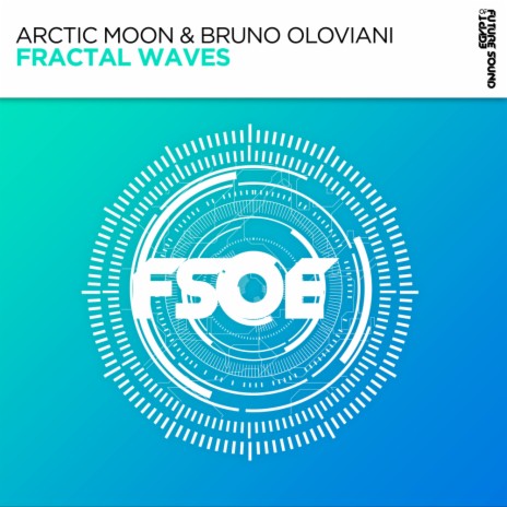 Fractal Waves (Original Mix) ft. Bruno Oloviani