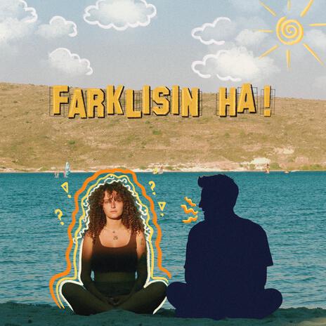 Farklısın Ha! | Boomplay Music