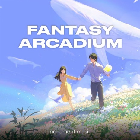 Fantasy Arcadium | Boomplay Music