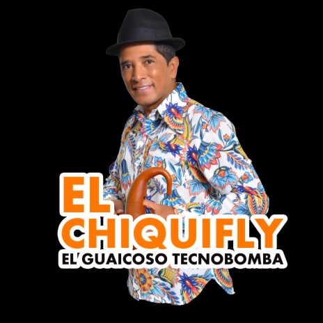 El Chiquifly | Boomplay Music