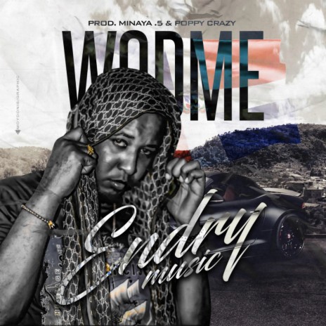 Wodme (feat. Minayapunto5) | Boomplay Music