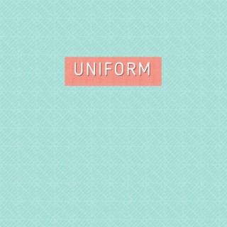 Uniform