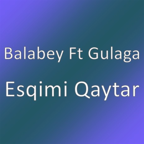 Esqimi Qaytar | Boomplay Music