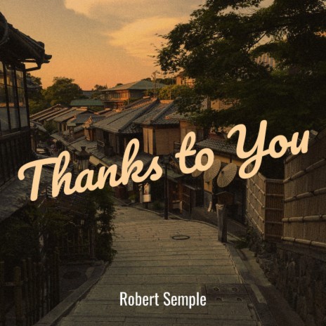 Thanks to You | Boomplay Music