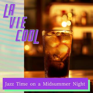 Jazz Time on a Midsummer Night