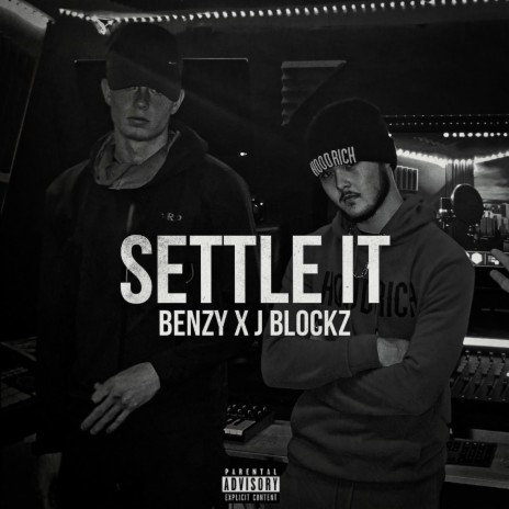 SETTLE IT ft. J BLOCKZ | Boomplay Music