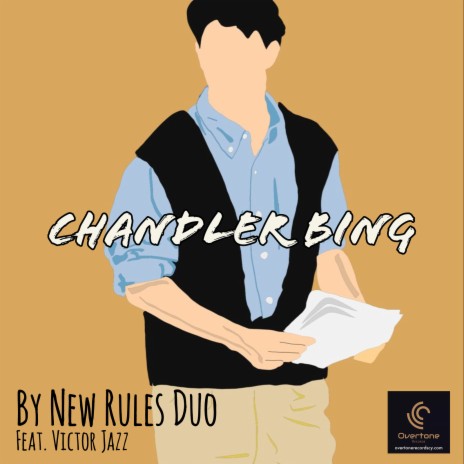 Chandler Bing ft. Victor Jazz | Boomplay Music