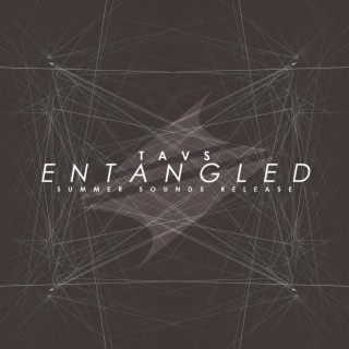 Entangled