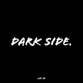 Dark Side.