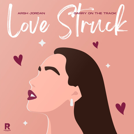 Love Struck ft. Garry on the track | Boomplay Music