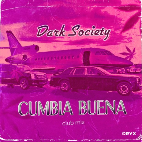 Cumbia Buena (Club Mix)
