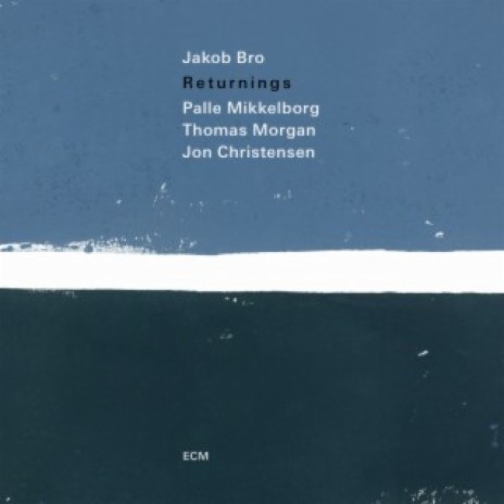 Returnings ft. Palle Mikkelborg, Thomas Morgan & Jon Christensen | Boomplay Music