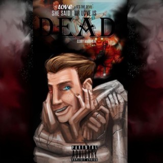 Deadly Love (Deluxe Edition) lyrics | Boomplay Music