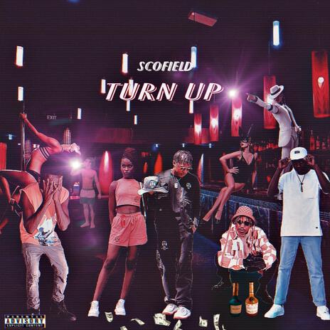 Turn up | Boomplay Music