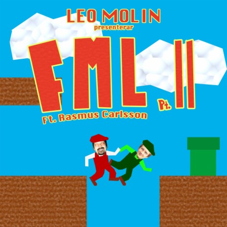 FML Pt.II (feat. Rasmus Carlsson) | Boomplay Music