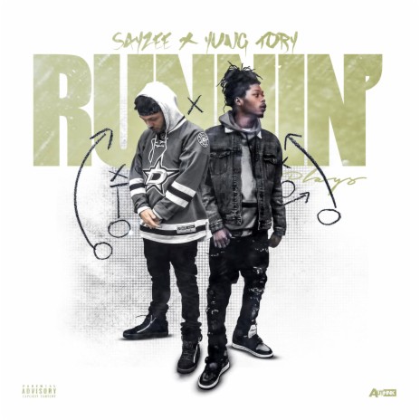 Runnin' Plays ft. Yung Tory | Boomplay Music