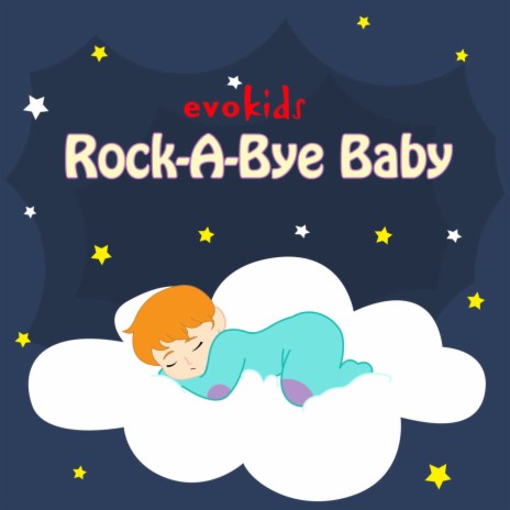 Rock-A-Bye Baby | Boomplay Music