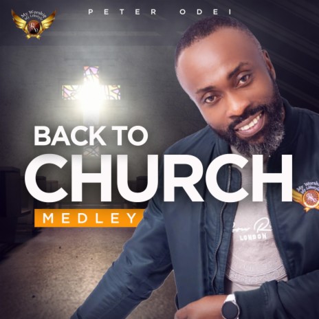 Back to Church Medley | Boomplay Music
