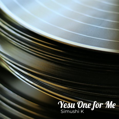 Yeus One for Me | Boomplay Music
