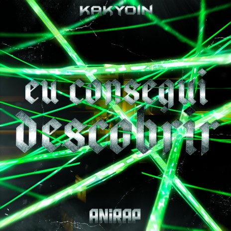 Eu Consegui Descobrir (Kakyoin) | Boomplay Music
