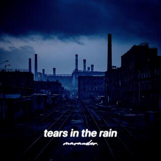 tears in the rain