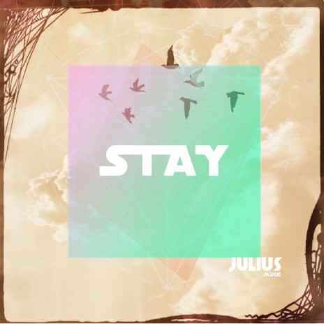 Stay | Boomplay Music